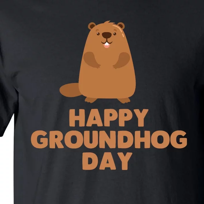 Awesome And Funny Happy Groundhog Day Tall T-Shirt