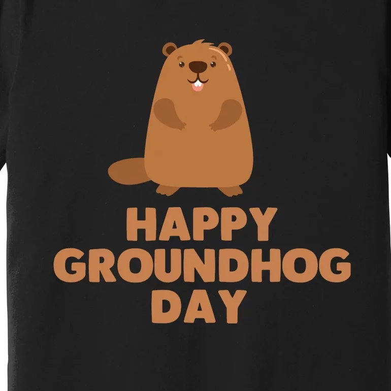 Awesome And Funny Happy Groundhog Day Premium T-Shirt