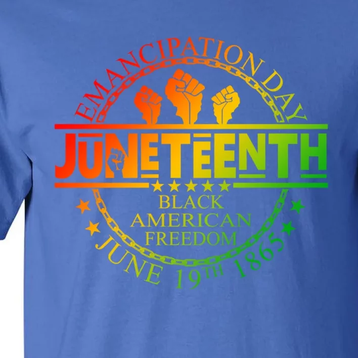 African American Freedom Black History June 19 Juneteenth Gift Tall T-Shirt