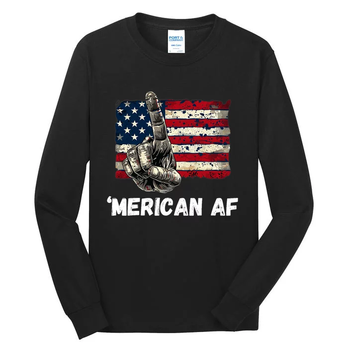 American’Merican Af Flag 4th Of July Patriotic Gift Tall Long Sleeve T-Shirt