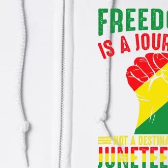 African American Freedom Is A Journey Juneteenth Full Zip Hoodie