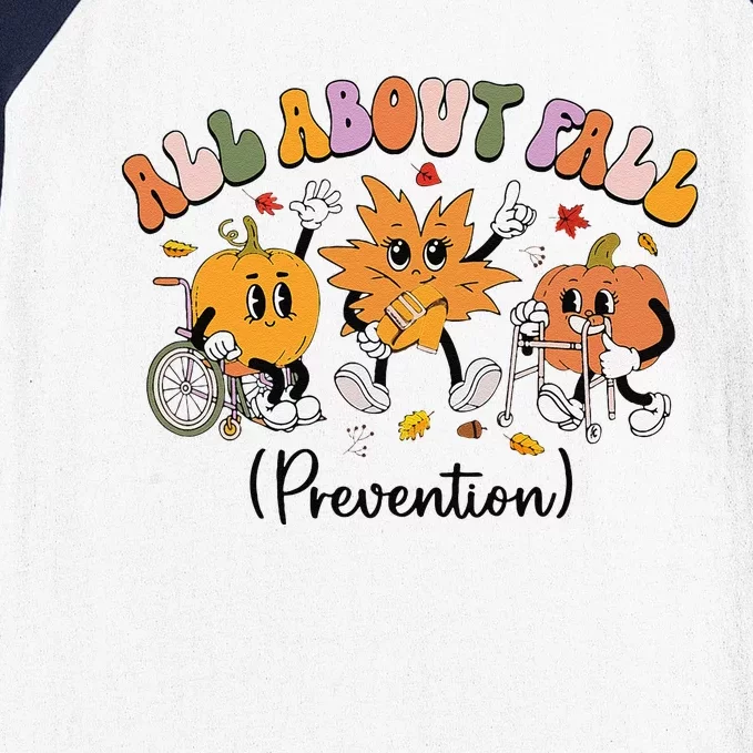 All About Fall Prevention Physical Therapy Funny Pumpkin Baseball Sleeve Shirt