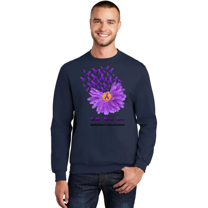 Alzheimer's Awareness Faith Hope Love Tall Sweatshirt