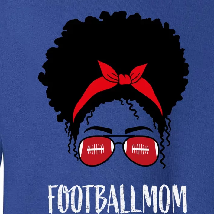 African American Football Mom Great Gift Toddler Sweatshirt