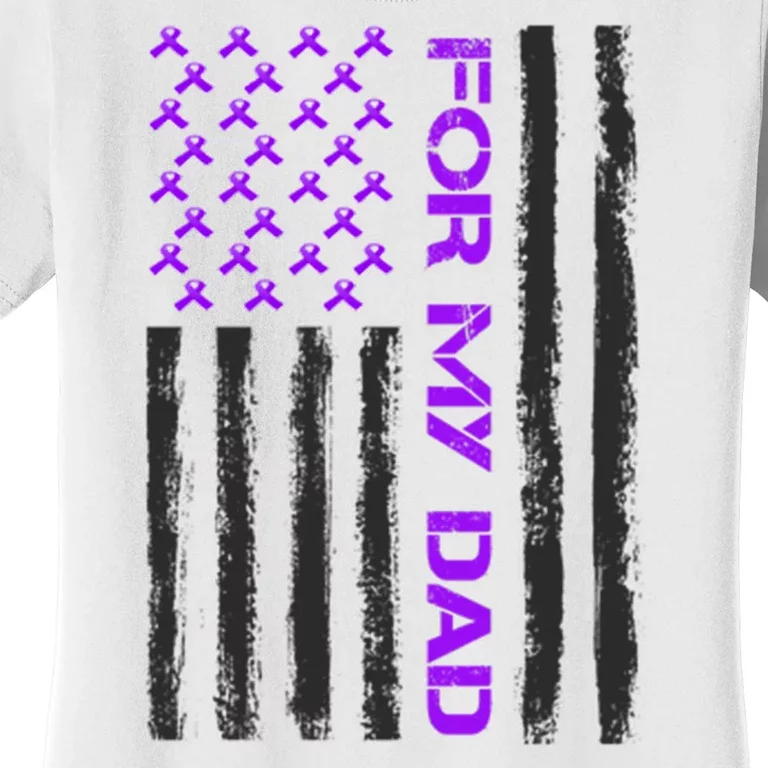 Alzheimer's Awareness For My Dad Support Flag Women's T-Shirt