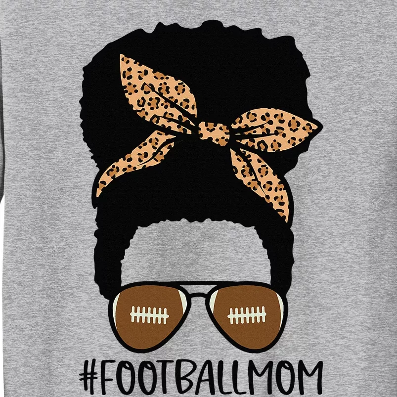 African American Football Mom with Leopard and Messy Bun Tall Sweatshirt