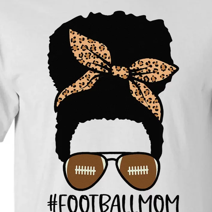 African American Football Mom with Leopard and Messy Bun Tall T-Shirt