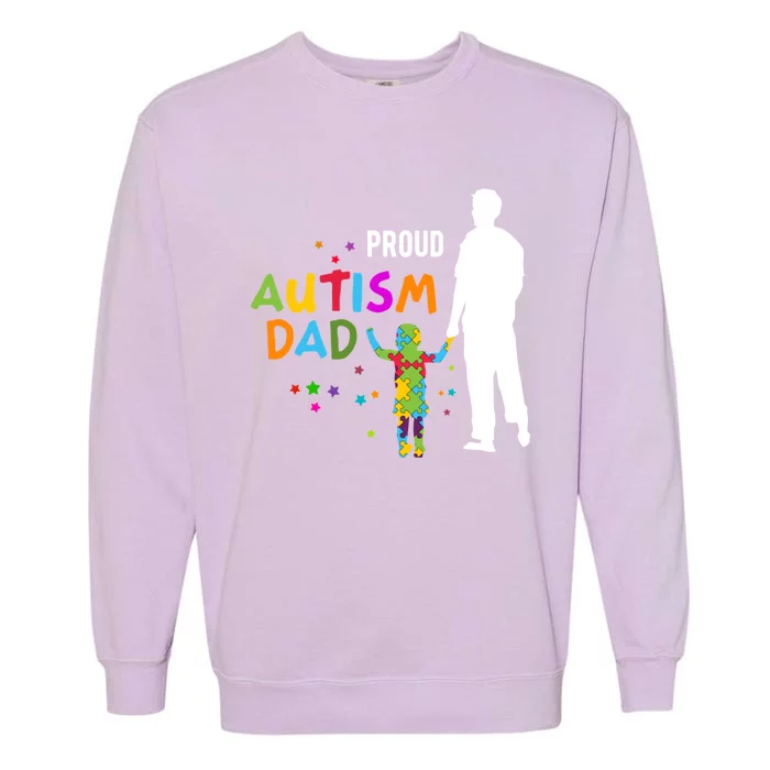 Autism Awareness Funny Gift Proud Autism Dad Gift Garment-Dyed Sweatshirt