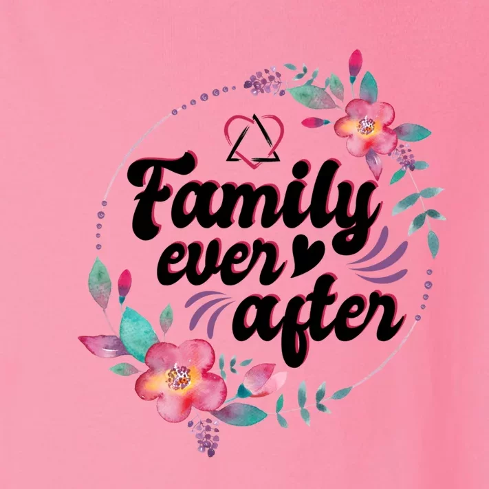 Adopt Adoption Family Gotcha Day Family Ever After Gift Toddler Long Sleeve Shirt