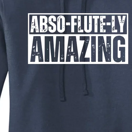 AbsoFluteLy Amazing Flute Player Musical Instrument Women's Pullover Hoodie