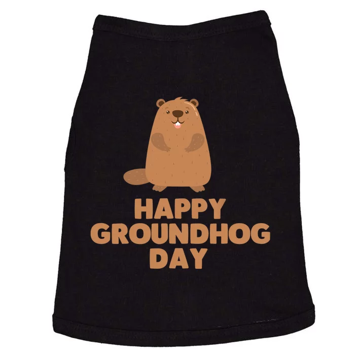 Awesome And Funny Happy Groundhog Day Shirt Doggie Tank