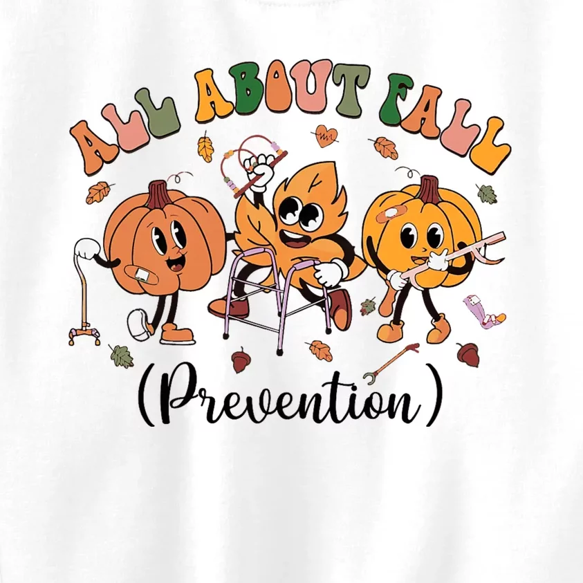 All About Fall Prevention Physical Therapy Funny Ot Ota Kids Sweatshirt