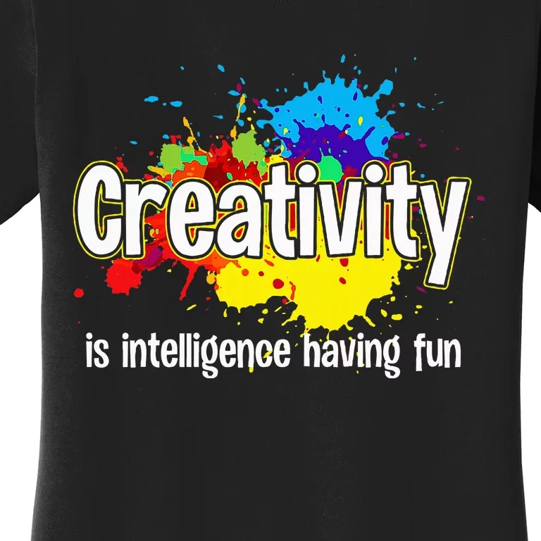 Artist Art For Women Creative Drawing Teacher Creativity Women's T-Shirt