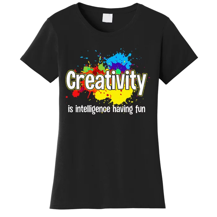 Artist Art For Women Creative Drawing Teacher Creativity Women's T-Shirt