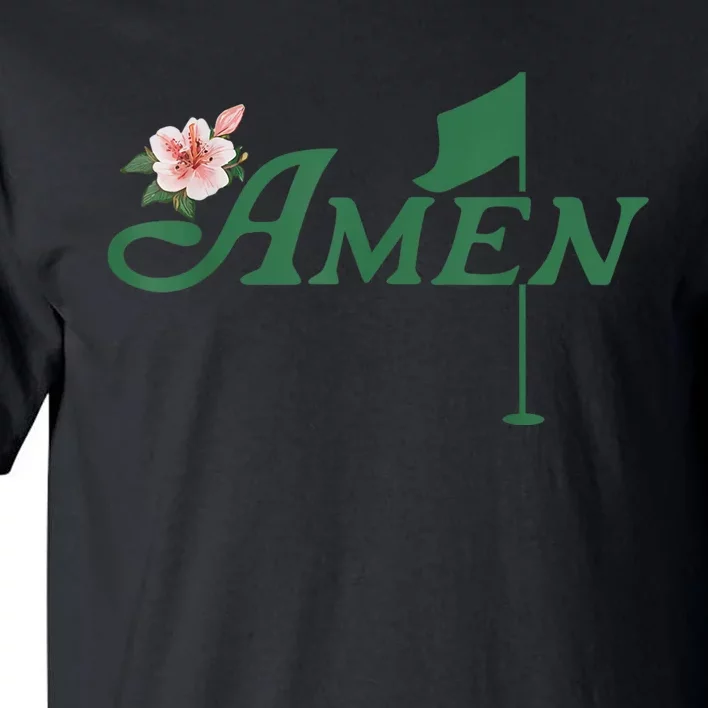 Amen Azalea Golf Masters Floral Golfing Enthusiast Tall T-Shirt