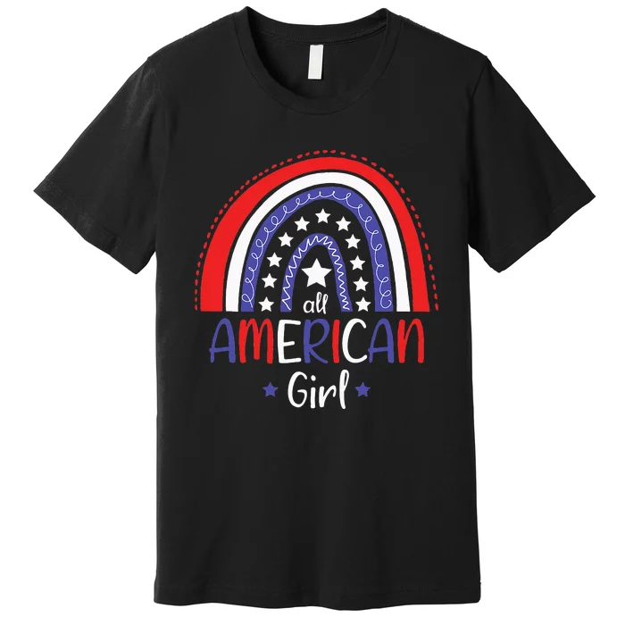 All American Girl July 4th America Flag Rainbow Premium T-Shirt