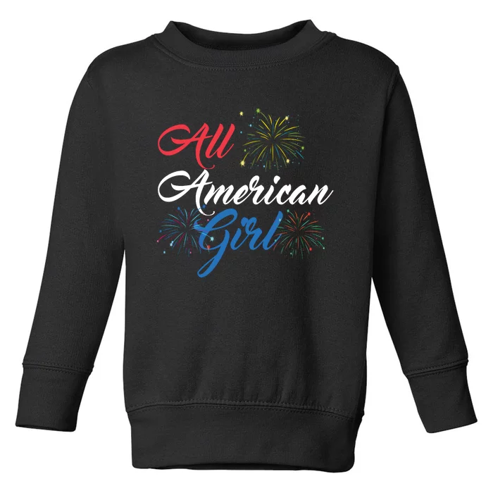 All American Girl Women American Flag 4th Of July Fireworks Toddler Sweatshirt