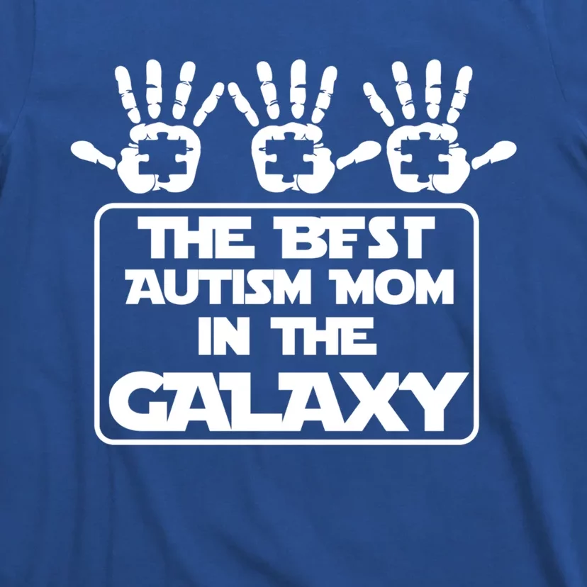 Autism Awareness Gift For Best In The Galaxy Autism Mom Gift T-Shirt