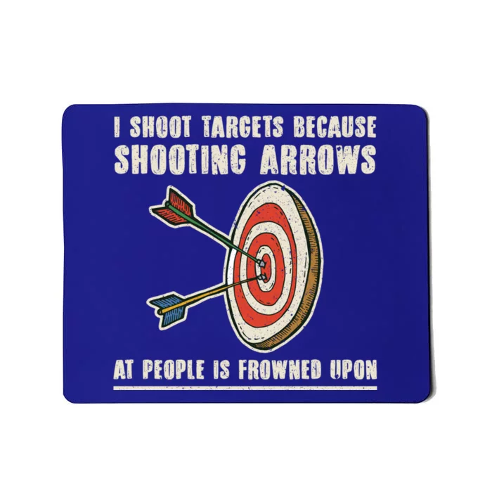 Archery Archer Gift Funny Bow Bow Archer Funny Gift Mousepad