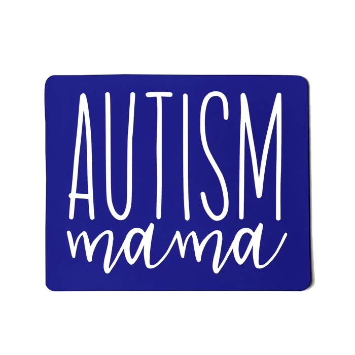 Autism Awareness Gift Autism Mama Mousepad