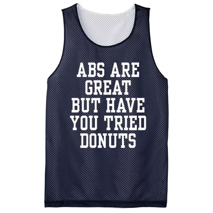 Abs Are Great But Have You Tried Donuts Mesh Reversible Basketball Jersey Tank