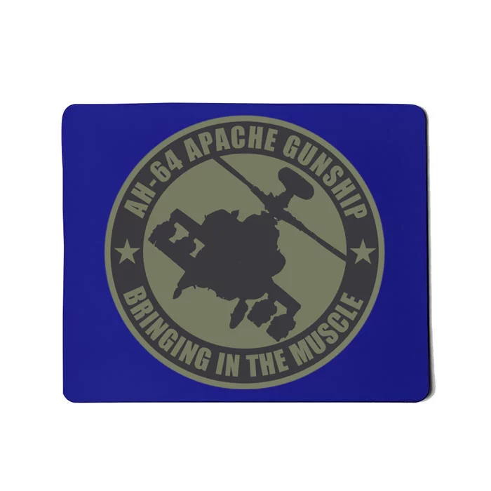 Ah64 Apache Great Gift Bringing In The Muscle Mousepad