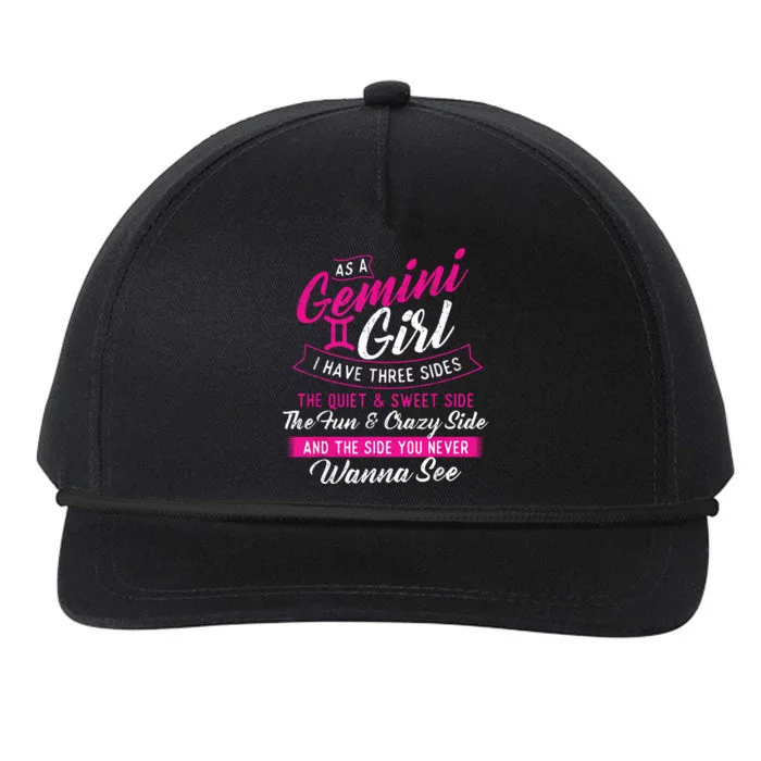 As A Gemini Girl I Have Three Sides Astrology Zodiac Sign Snapback Five-Panel Rope Hat