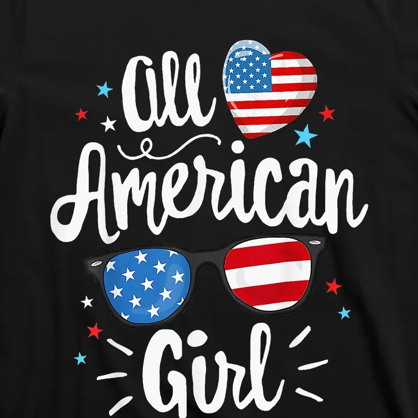 All American Girl Women American Flag 4th Of July Patriotic T-Shirt