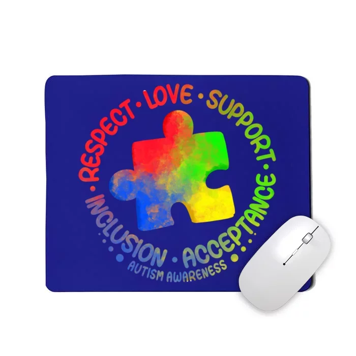 Autism Awareness Great Gift Respect Love Support Autism Cool Gift Mousepad