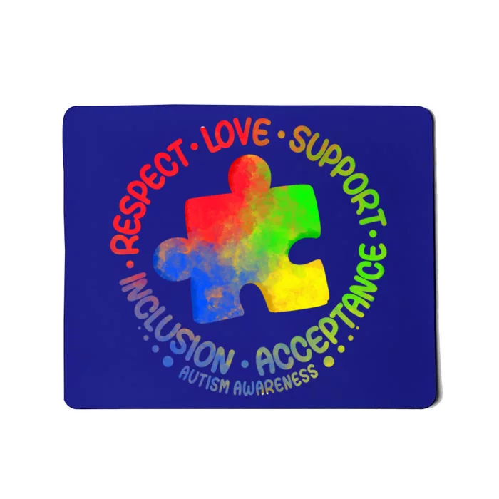 Autism Awareness Great Gift Respect Love Support Autism Cool Gift Mousepad