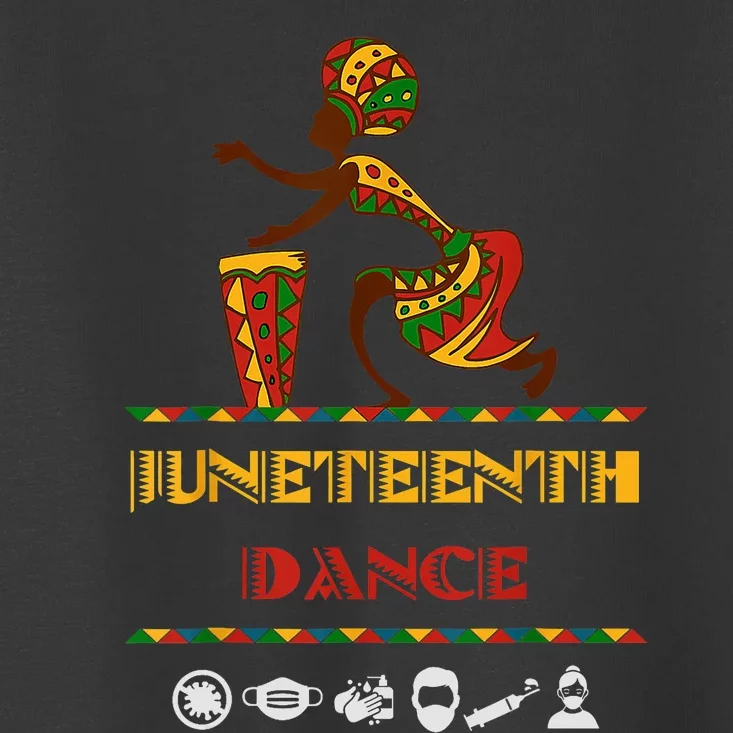 American African Girl Dance Juneteenth Drum Toddler T-Shirt