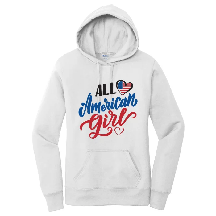 All American Girl | 4th Of July Family Outfits Women's Pullover Hoodie