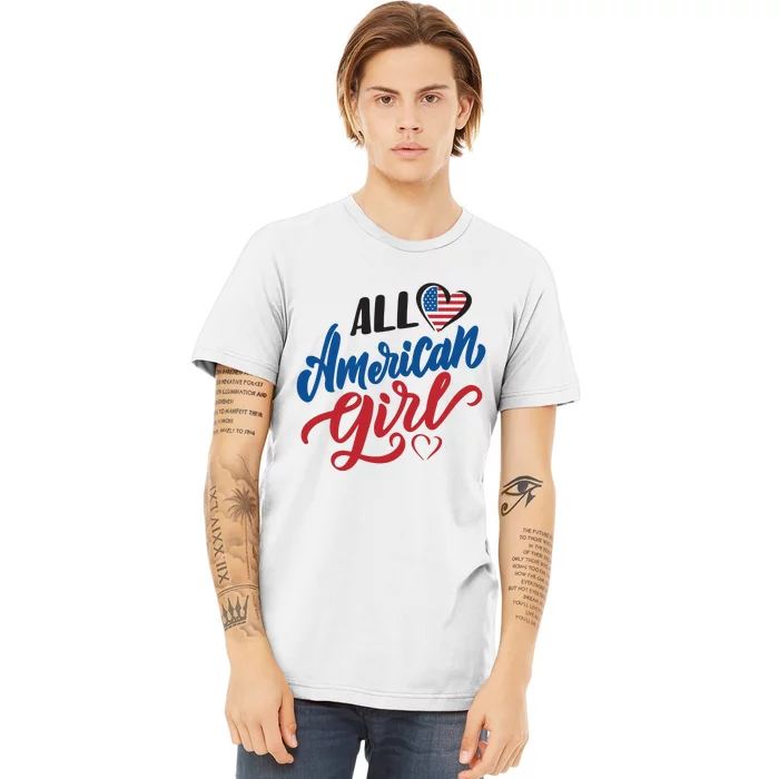 All American Girl | 4th Of July Family Outfits Premium T-Shirt