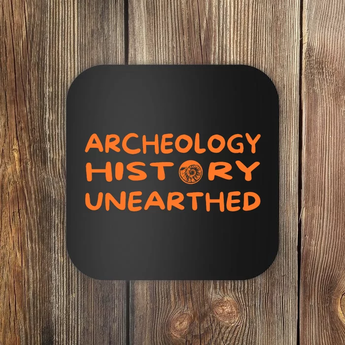 Archeologist Archeology Gift Coaster