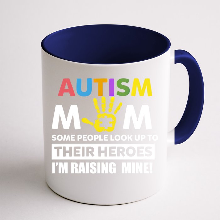 Autism Awareness Gift For Autism Mom Raising Their Heroes Gift Front & Back Coffee Mug