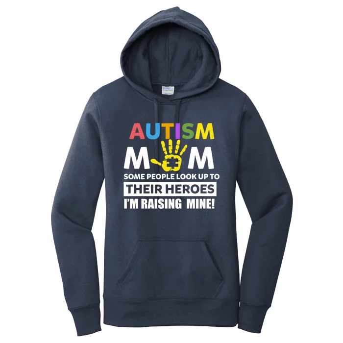 Autism Awareness Gift For Autism Mom Raising Their Heroes Gift Women's Pullover Hoodie