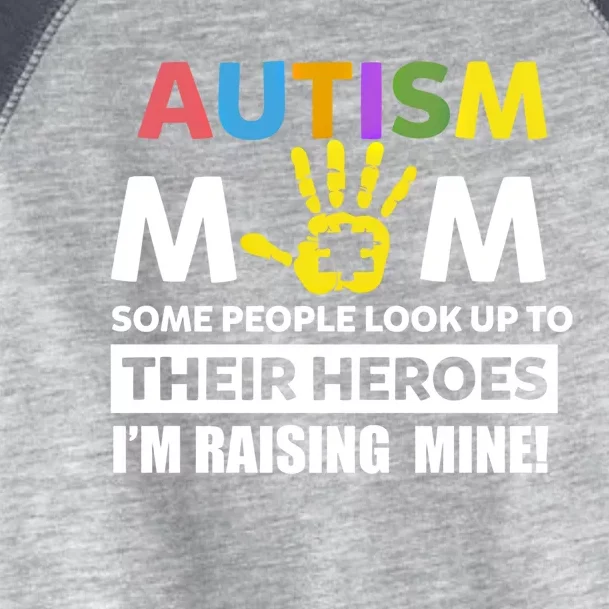 Autism Awareness Gift For Autism Mom Raising Their Heroes Gift Toddler Fine Jersey T-Shirt