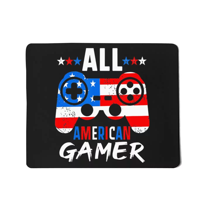 All American Gamer 4Th Of July Gaming Lovers Patriotic Mousepad