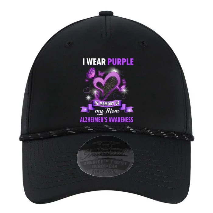 Alzheimer's Awareness Gift I Wear Purple In Memory Of My Mom Cute Gift Performance The Dyno Cap