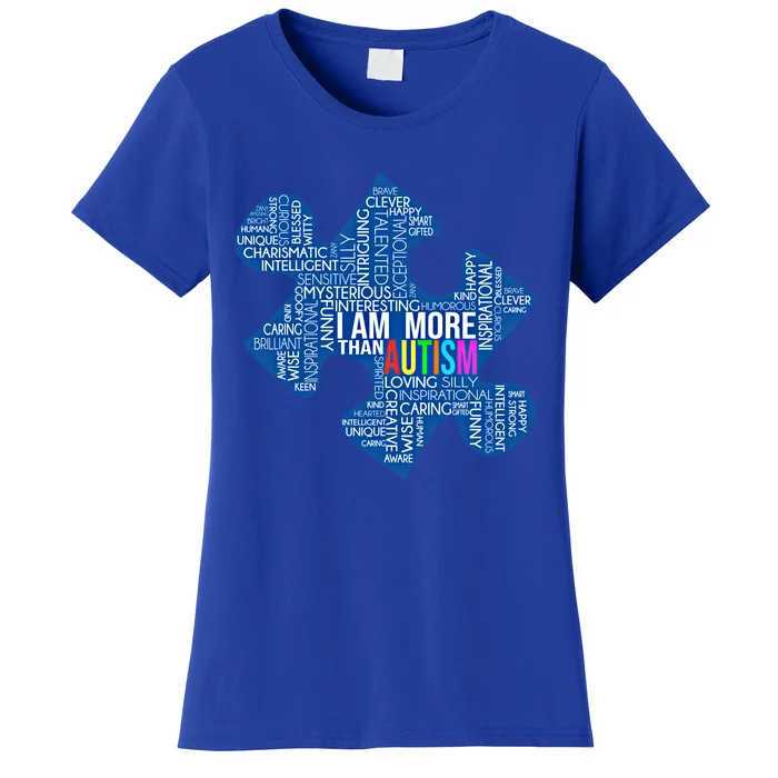 Autism Awareness Gift I Am More Than Autism Puzzle Gift Women's T-Shirt