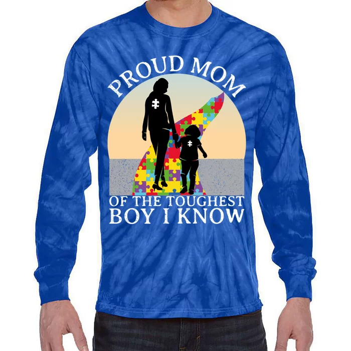 Autism Awareness Great Gift Proud Mom Of The Toughest I Know Great Gift Tie-Dye Long Sleeve Shirt