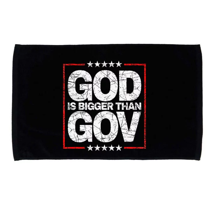 Antiwoke Antigovernment God Bigger Than Gov Microfiber Hand Towel