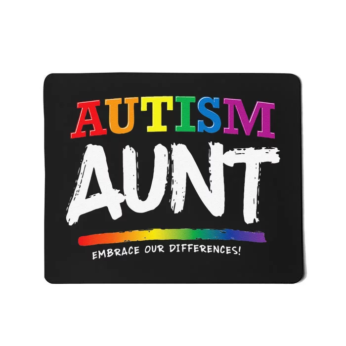 Autism Awareness Gift For Aunt, Autistic Support Idea Mousepad