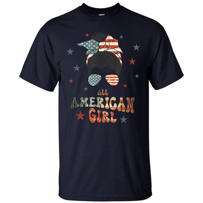 All American Girl 4th Of July Patriotic Tall T-Shirt