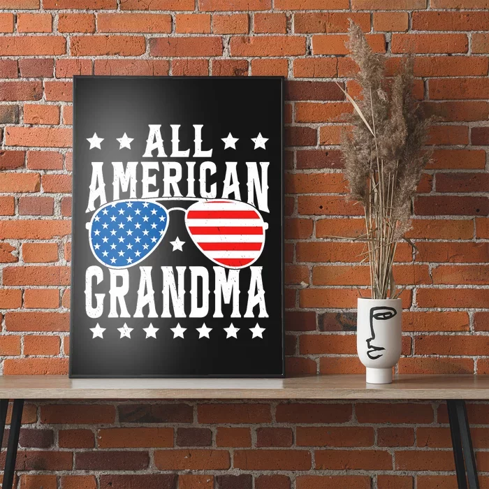 All American Grandma 4th Of July Patriotic Usa Sunglasses Poster