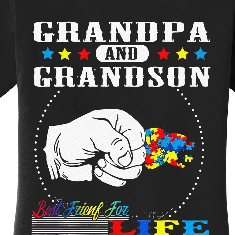 Autism Awareness Grandpa Grandson Best Friend For Life Gift Women's T-Shirt