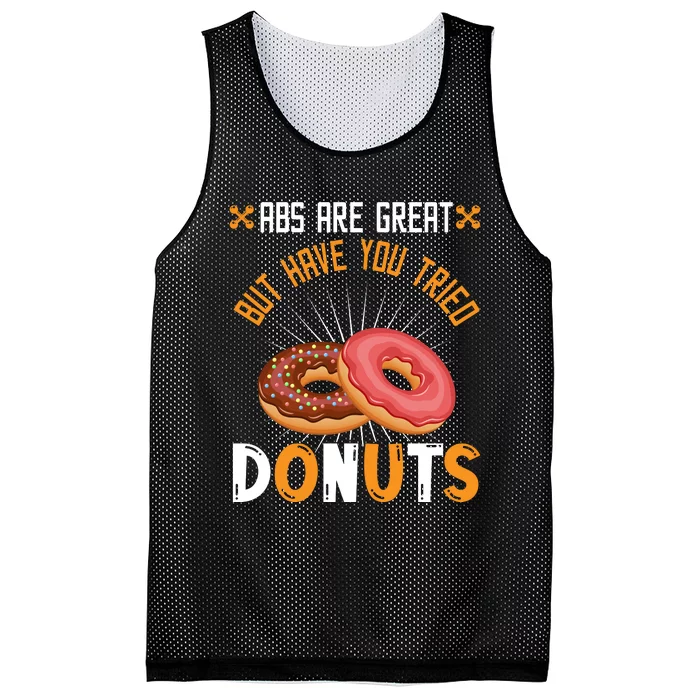 Abs Are Great But Have You Tried Donuts Funny Workout A Mesh Reversible Basketball Jersey Tank