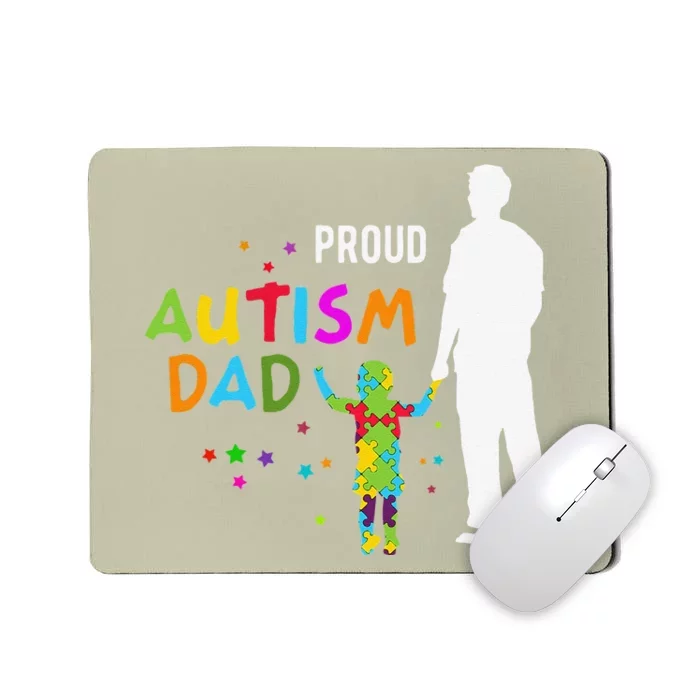 Autism Awareness Gifts For Men Proud Autism Dad Mousepad