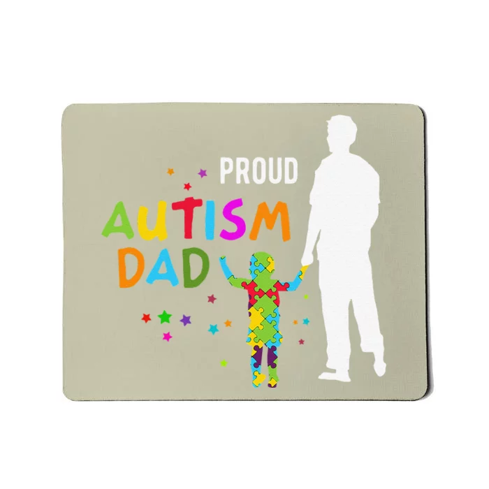 Autism Awareness Gifts For Men Proud Autism Dad Mousepad