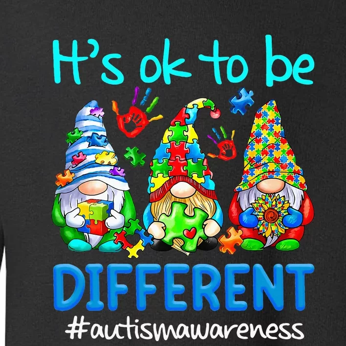 Autism Awareness Gnomes Its Ok To Be Different Toddler Sweatshirt